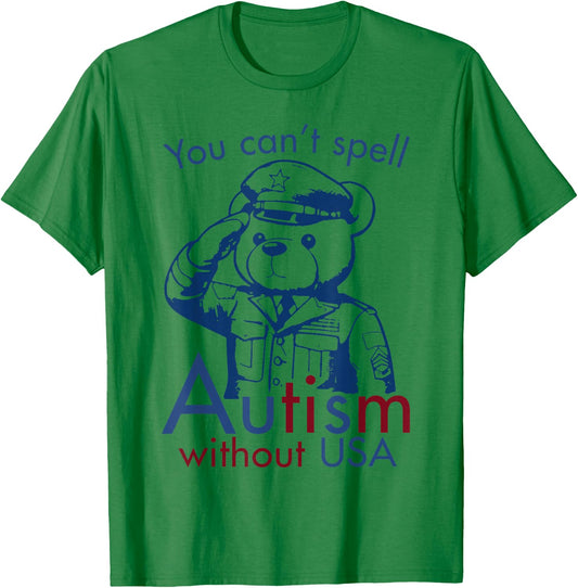 You Can't Spell Autism Without USA T-Shirt - T-Shirt | Irish Green