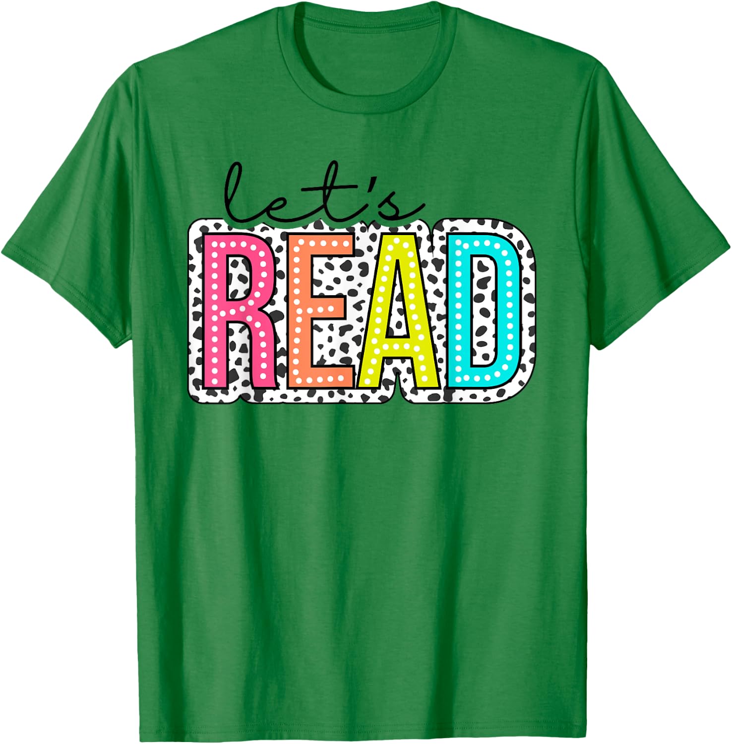 Let's Read dalmatian dots For Teachers, Book Lover,Librarian T-Shirt - T-Shirt | Irish Green