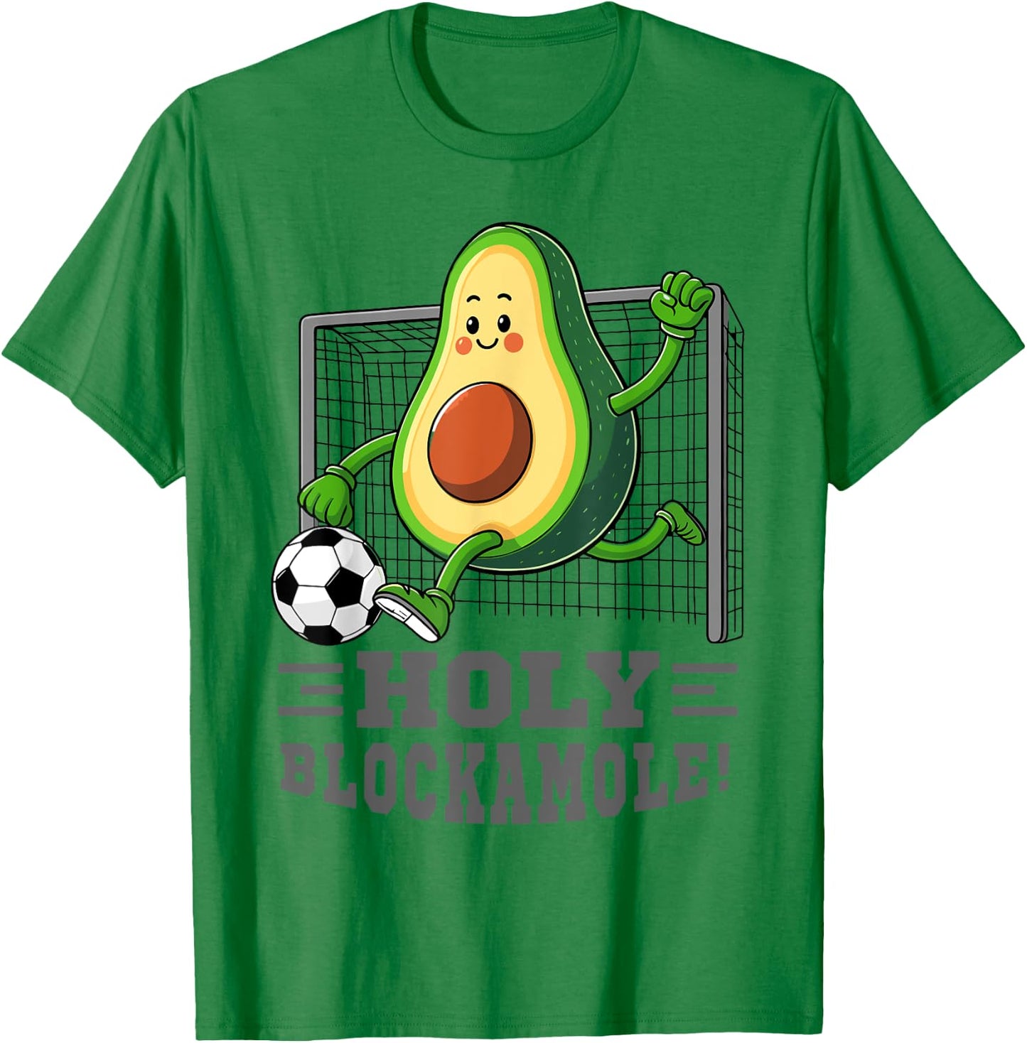 Holy Blockamole soccer player funny soccer goalie avocado T-Shirt - T-Shirt | Irish Green