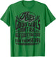 Cool Kilts Good Girls Don't Ask Bad Girls Find Out Gift T-Shirt - T-Shirt | Irish Green