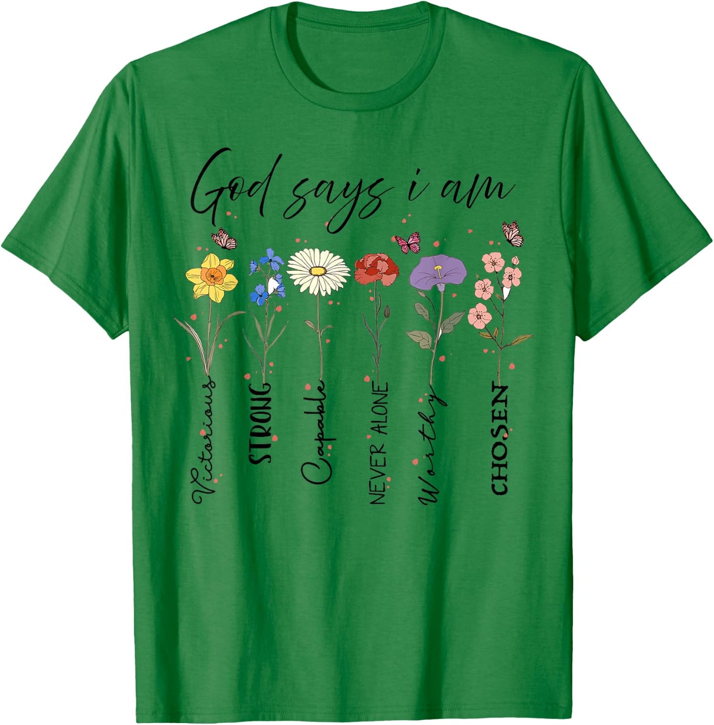God Says I Am Floral Bible Verse Wildflower Retro Christian T-Shirt - T-Shirt | Irish Green