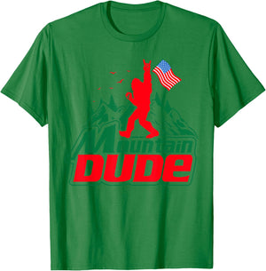 Mountain Dude Funny Bigfoot Sasquatch Hiking Gifts Men Women T-Shirt - T-Shirt | Irish Green