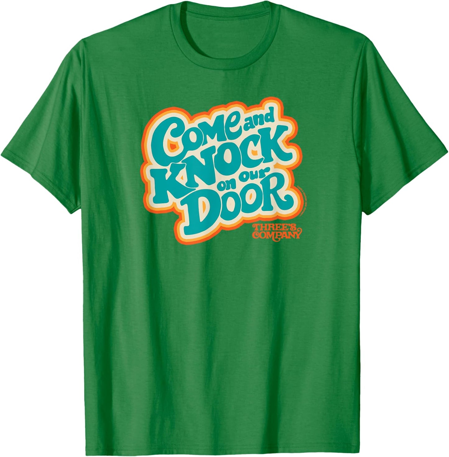Three's Company Come And Knock On Our Door Retro Typography T-Shirt - T-Shirt | Irish Green