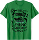 This Family Cruise Has No Control 2025 T-Shirt - T-Shirt | Irish Green