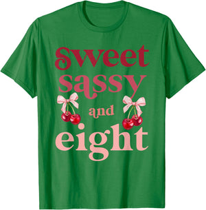 8th Birthday Girl Sweet Sassy And Eight 8 Years Old Cherry T-Shirt - T-Shirt | Irish Green