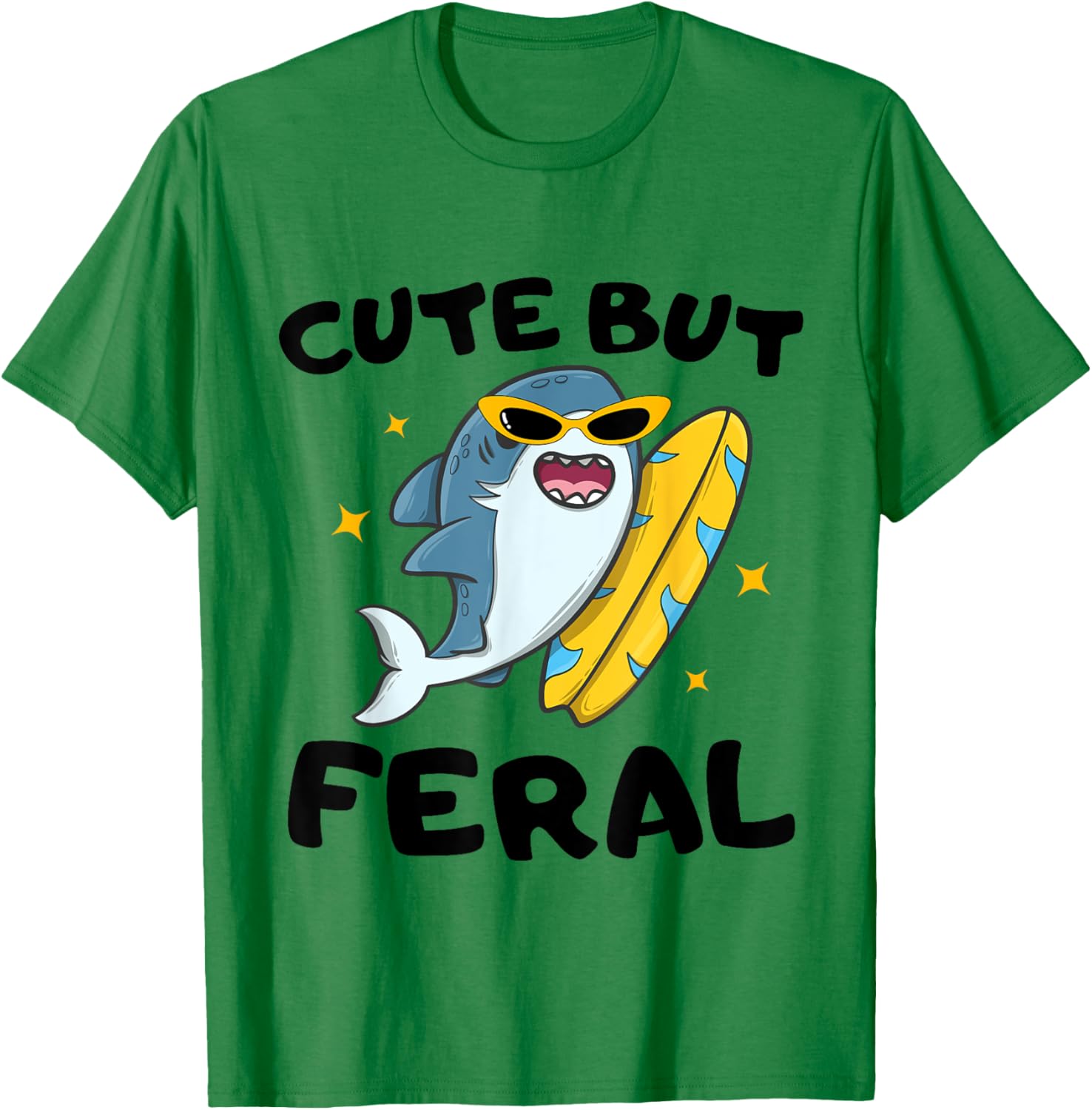 Cute But Feral Funny Colorful shark With Sunglasses shark T-Shirt - T-Shirt | Irish Green