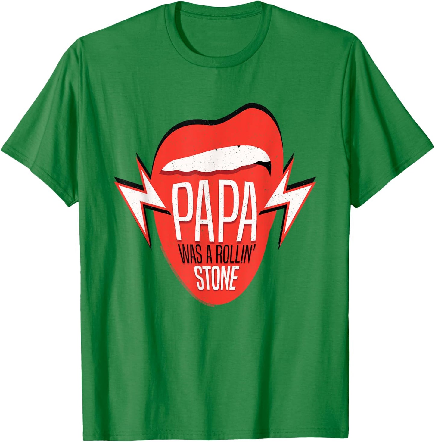Papa Was a Rollin' Stone Lyric The Temptations T-Shirt - T-Shirt | Irish Green