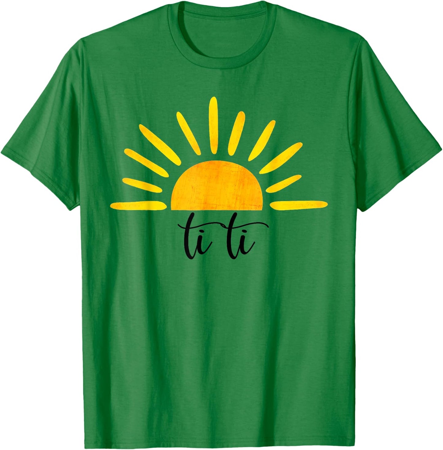 Ti Ti Of The Birthday First Trip Sun Mother's Day T-Shirt - T-Shirt | Irish Green
