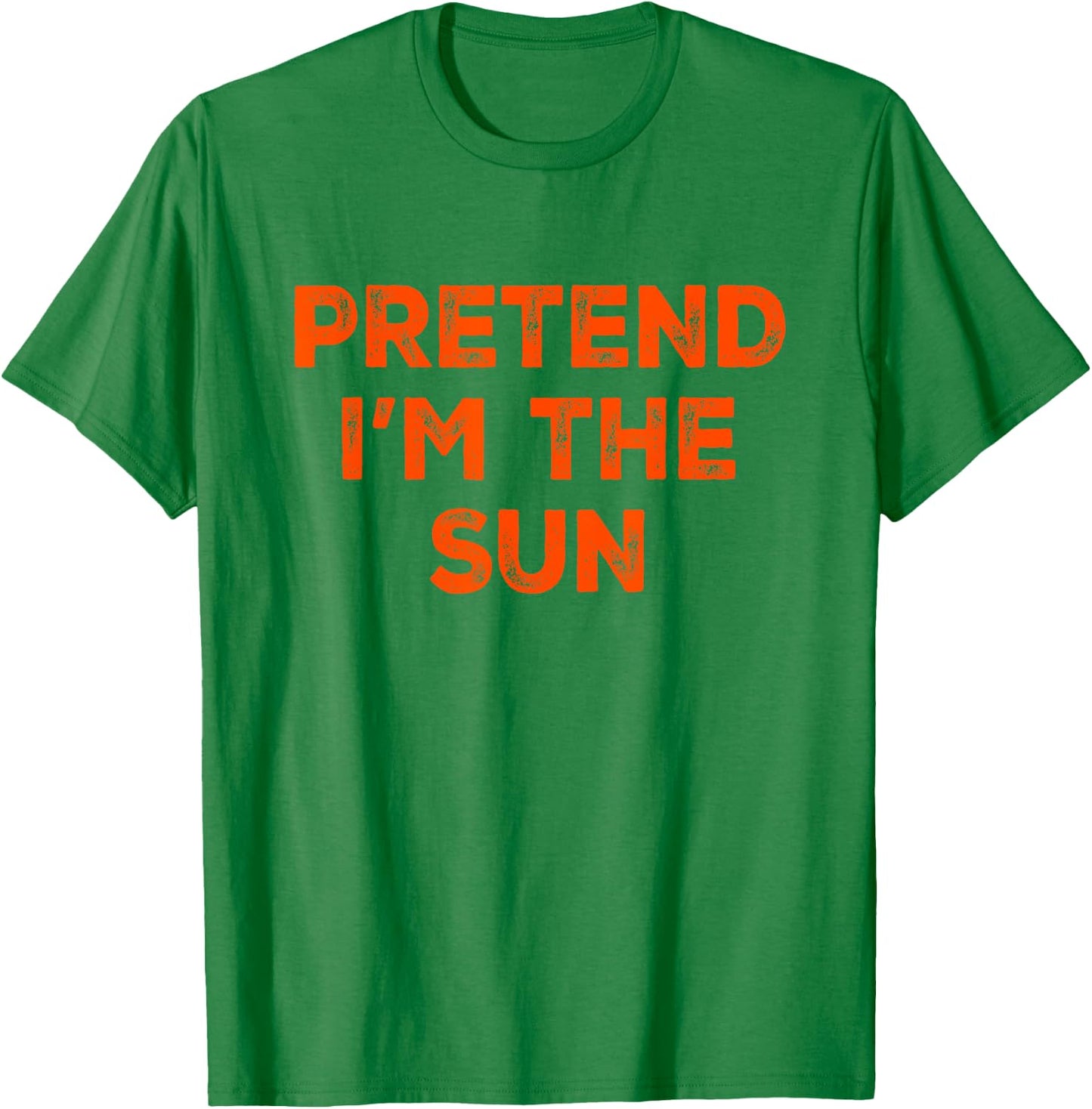 Pretend I'm The Sun Lazy Halloween Costume T-Shirt - T-Shirt | Irish Green