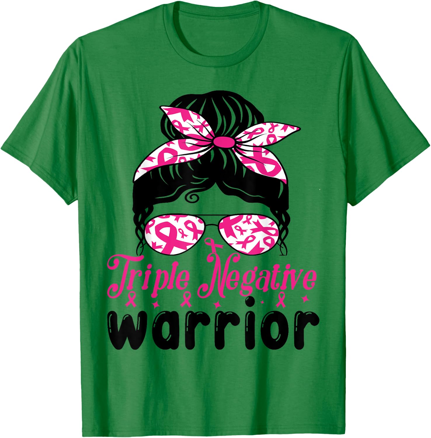 Triple Negative Warrior messy bun Breast Cancer Awareness T-Shirt - T-Shirt | Irish Green