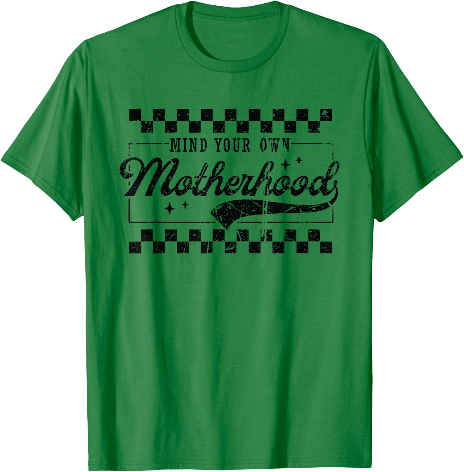 Vintage Mind Your Own Motherhood Checkered Funny Mom T-Shirt - T-Shirt | Irish Green