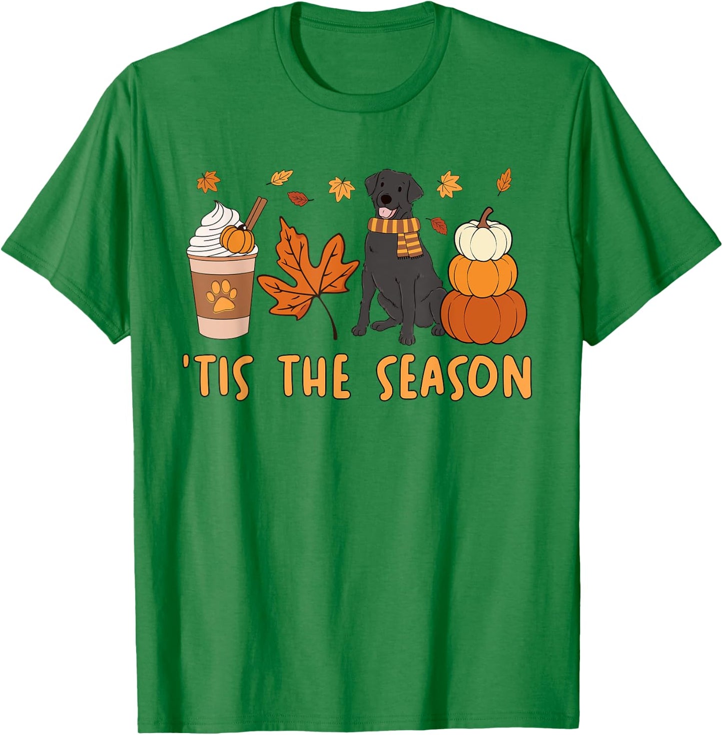 Tis The Season Labrador Retriever Fall Autumn Pumpkin Coffee T-Shirt - T-Shirt | Irish Green