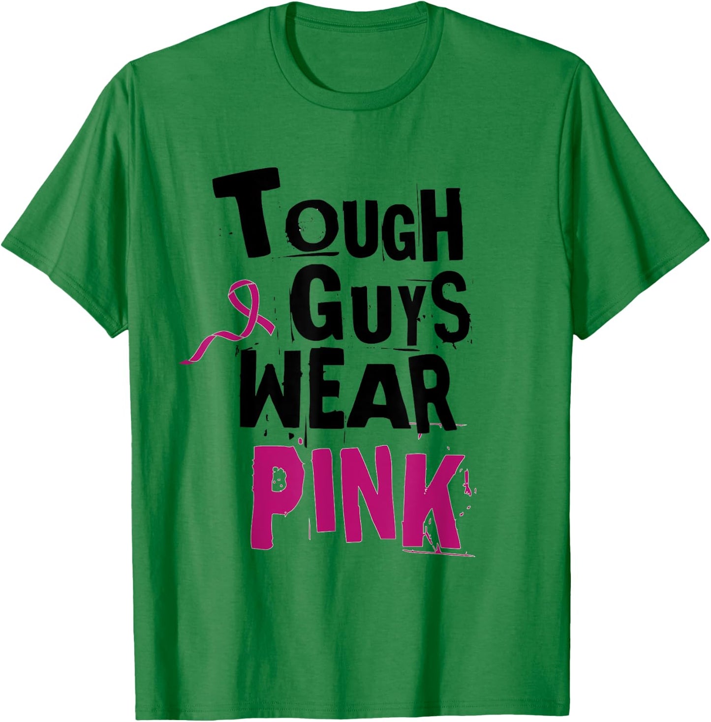 Breast Cancer Awareness Tough Guys Wear Pink , keds boys T-Shirt - T-Shirt | Irish Green