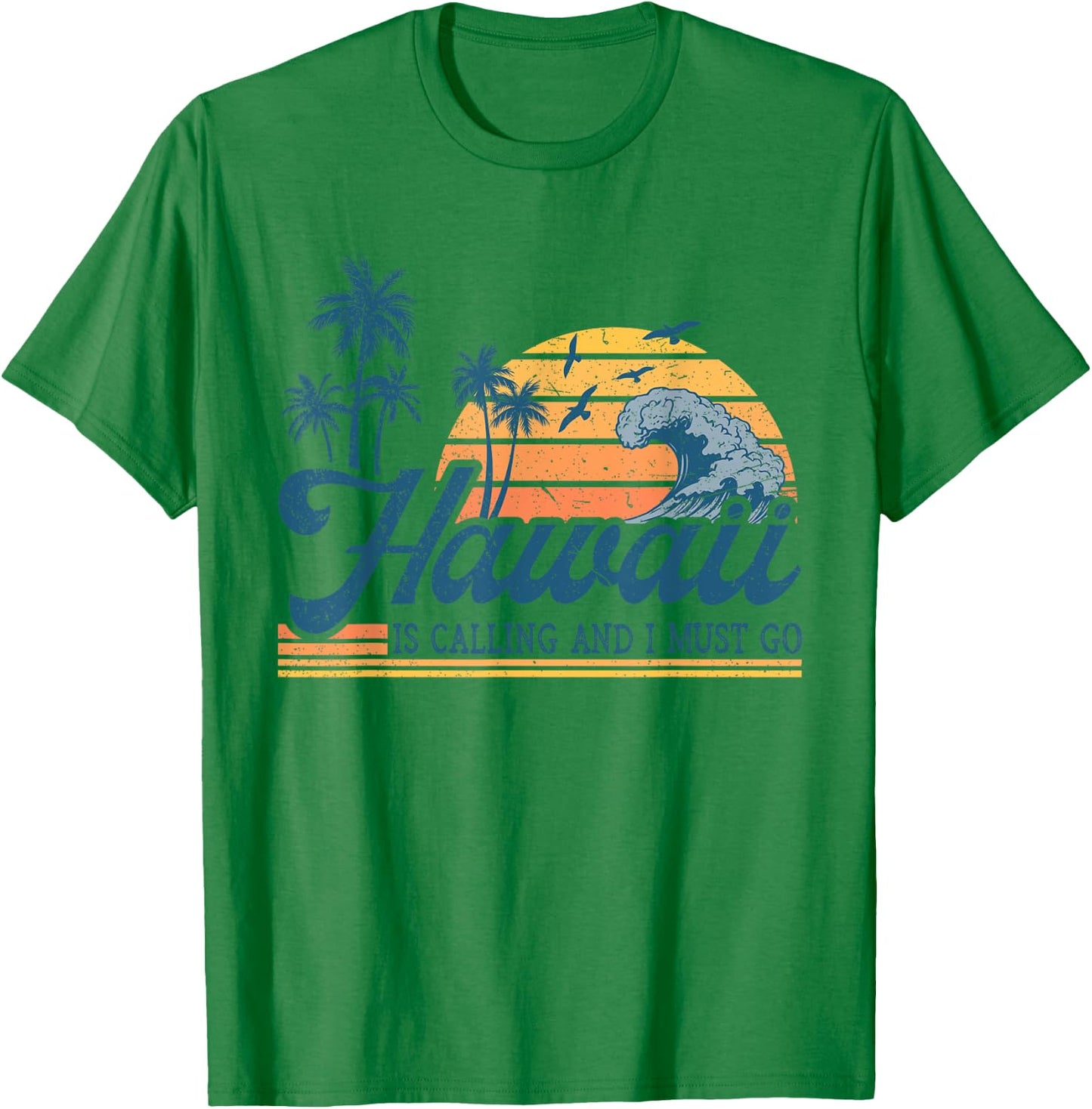 Hawaii Is Calling and I Must Go Funny Summer Vacation Trip T-Shirt - T-Shirt | Irish Green