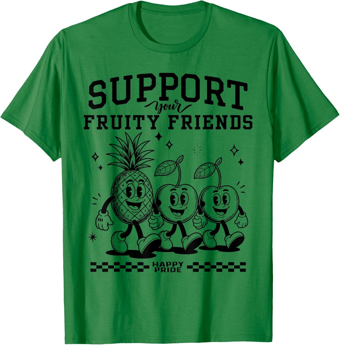 Support Your Fruity Friends T-Shirt - T-Shirt | Irish Green