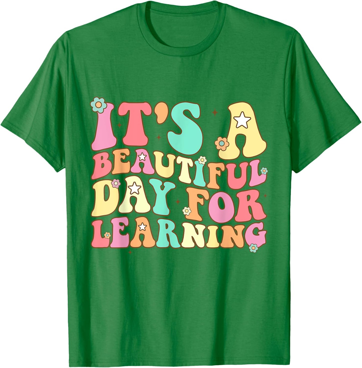 It's Beautiful Day For Learning Retro Teacher Students Women T-Shirt - T-Shirt | Irish Green