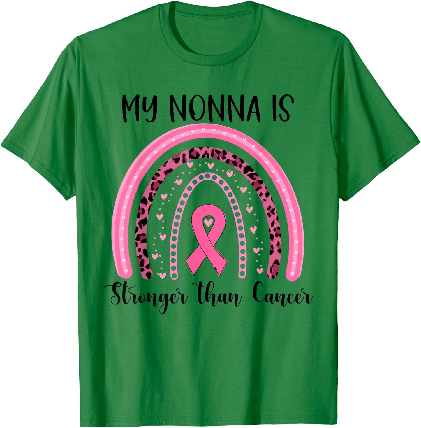 My Nonna is stronger than cancer breast cancer awareness T-Shirt - T-Shirt | Irish Green