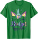First Name Bridget Personalized I Love Bridget T-Shirt - T-Shirt | Irish Green