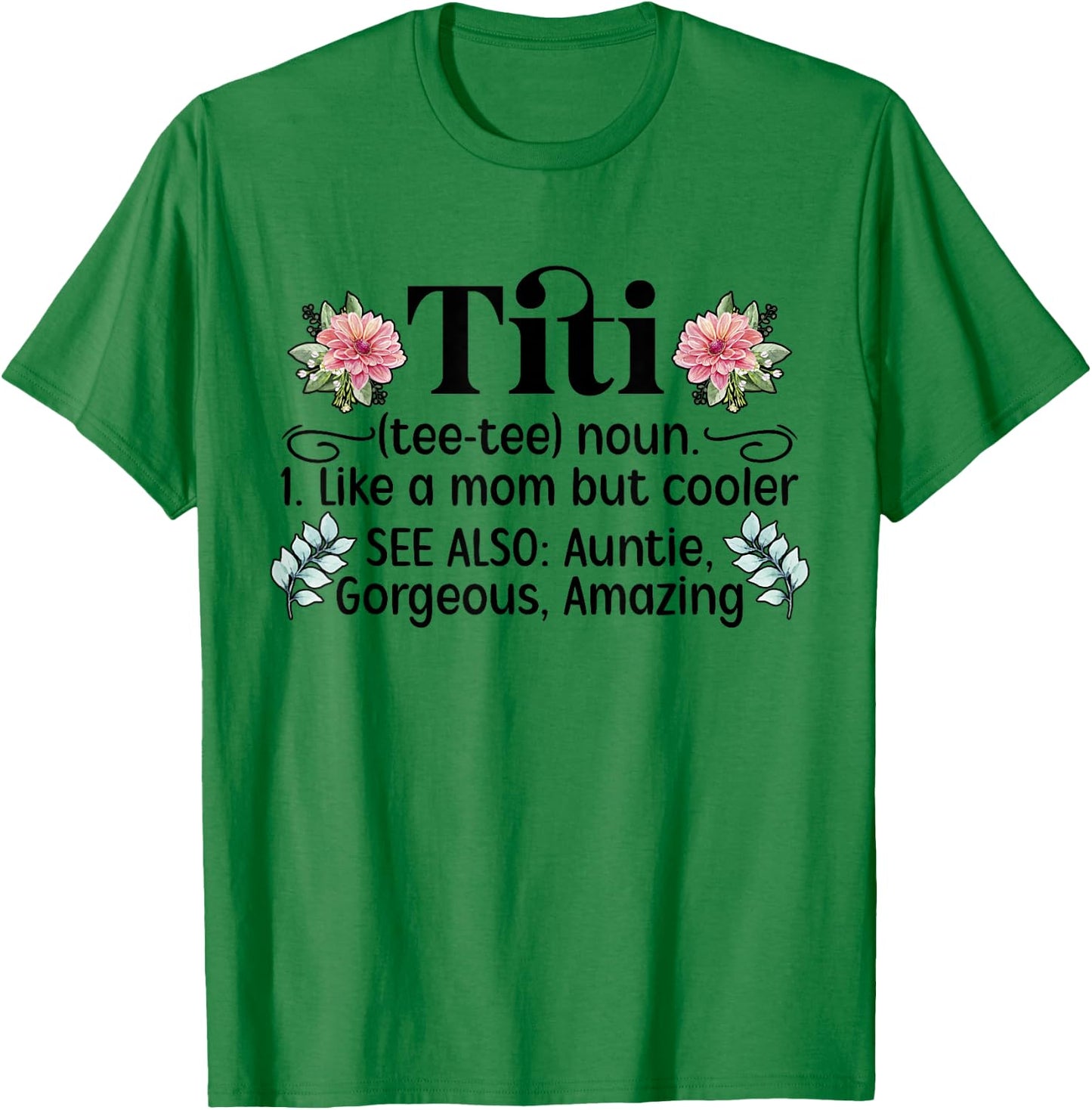 Mother's Day Titi Aunt Titi Auntie - Grey, Women's, Small, Classic Fit, Short Sleeve, Cotton 50% Polyester 50% T-Shirt - T-Shirt | Irish Green
