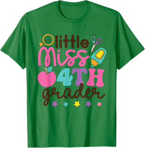 Little Miss 4th Grade First Day of Fourth Grade Cute Girls T-Shirt - T-Shirt | Irish Green