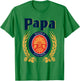 Fun Papa Needs A Cold Beer Drink Beer Father's Day T-Shirt - T-Shirt | Irish Green