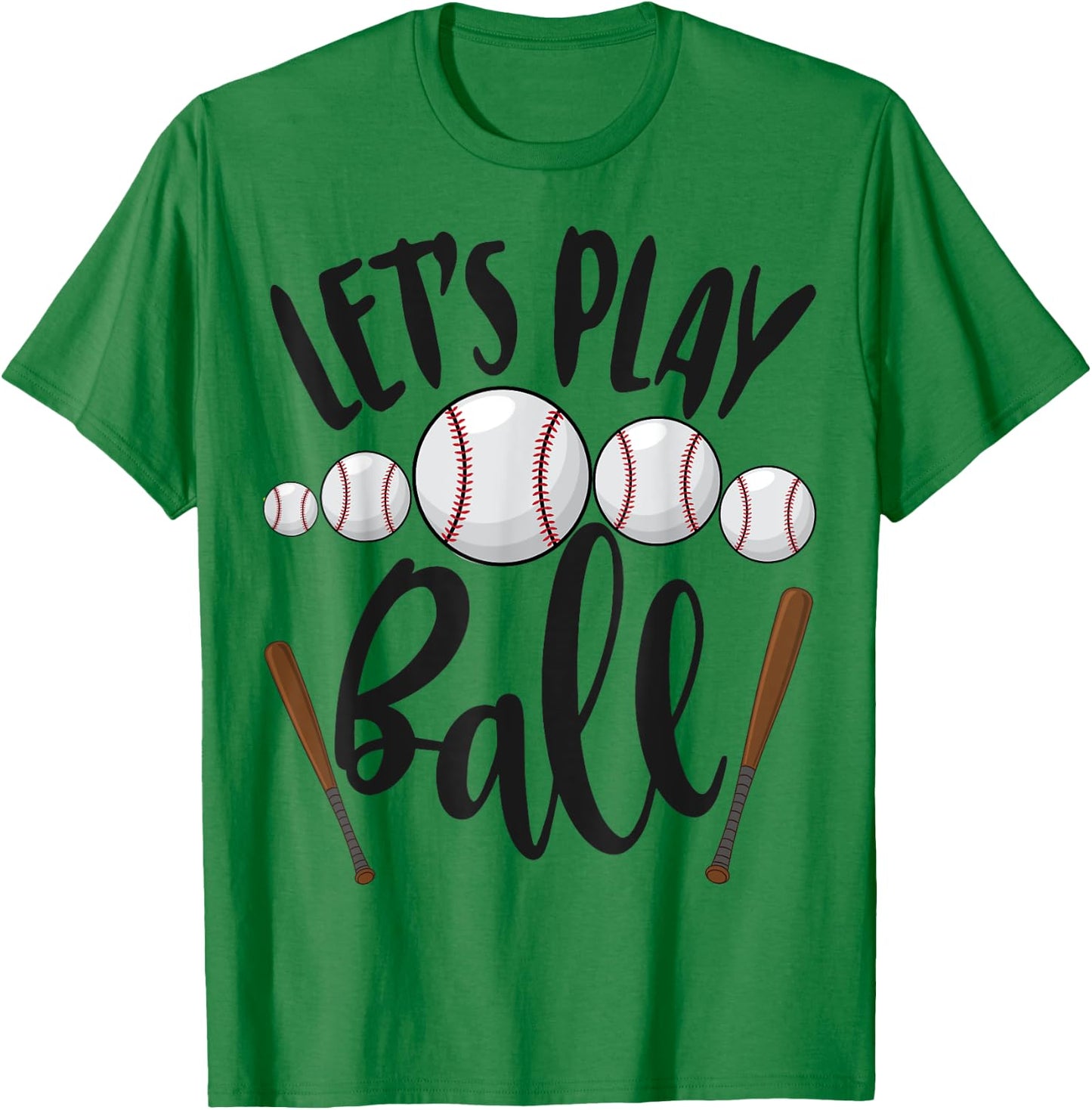 Let's Play Ball Sport Baseball Sports Sport Men Women Funny T-Shirt - T-Shirt | Irish Green