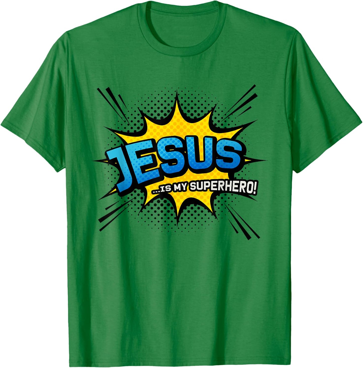 Jesus is My Superhero - Funny Cool Comic Book T-Shirt - T-Shirt | Irish Green