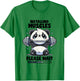Installing Muscles Please Wait Panda Lifting Gym Quote Panda T-Shirt - T-Shirt | Irish Green