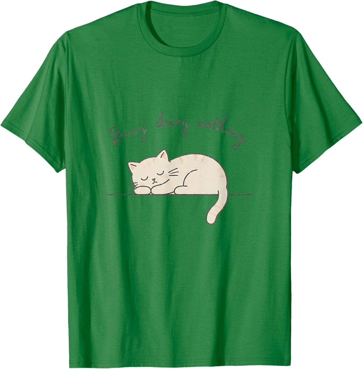 Busy Doing Nothing Sleeping Cat Funny Cute T-Shirt - T-Shirt | Irish Green