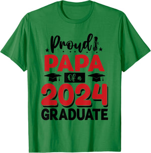 Proud Papa Of A Class Of 2024 Graduate Senior Graduation T-Shirt - T-Shirt | Irish Green