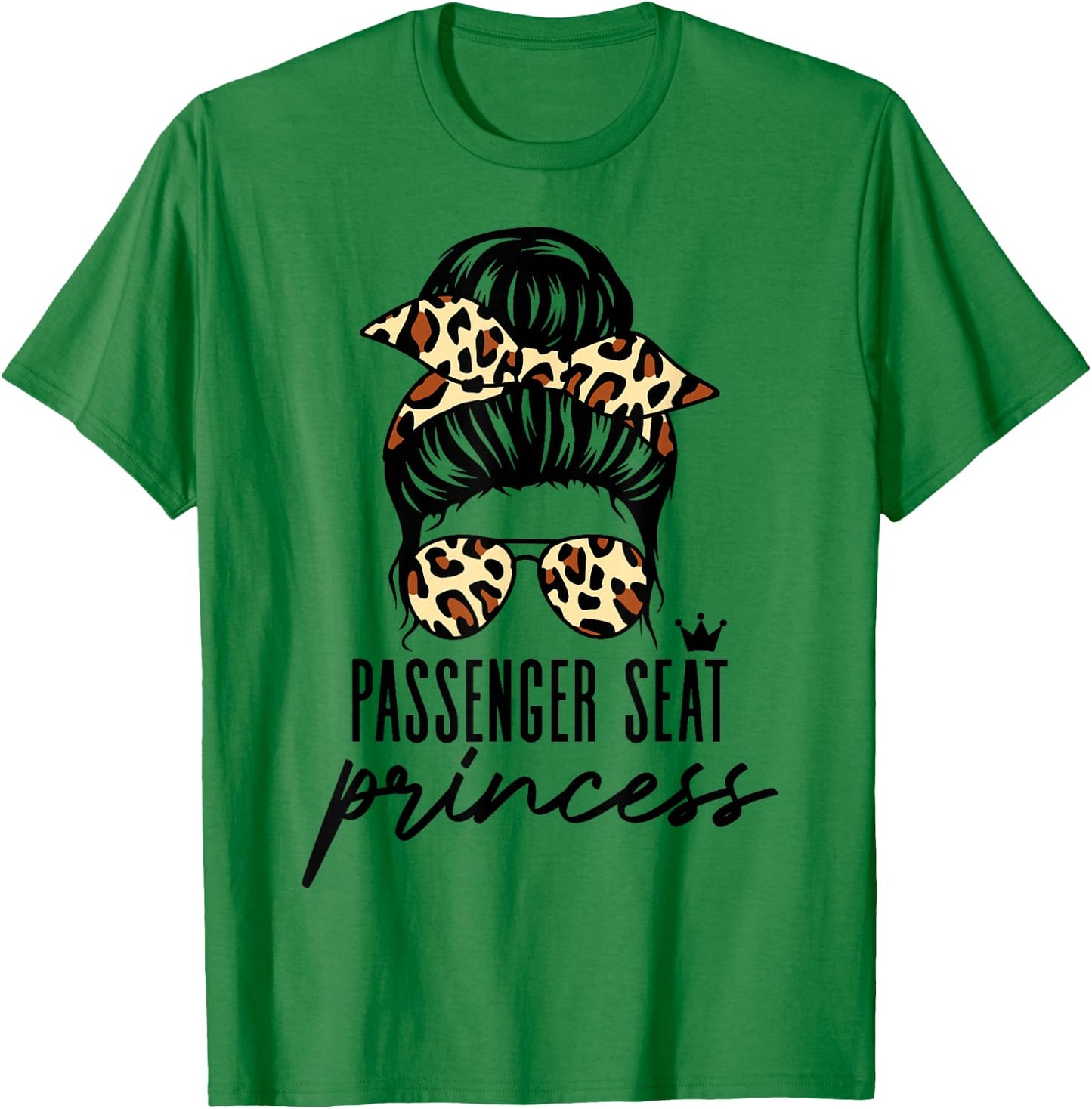 Passenger Seat Princess T-Shirt - T-Shirt | Irish Green
