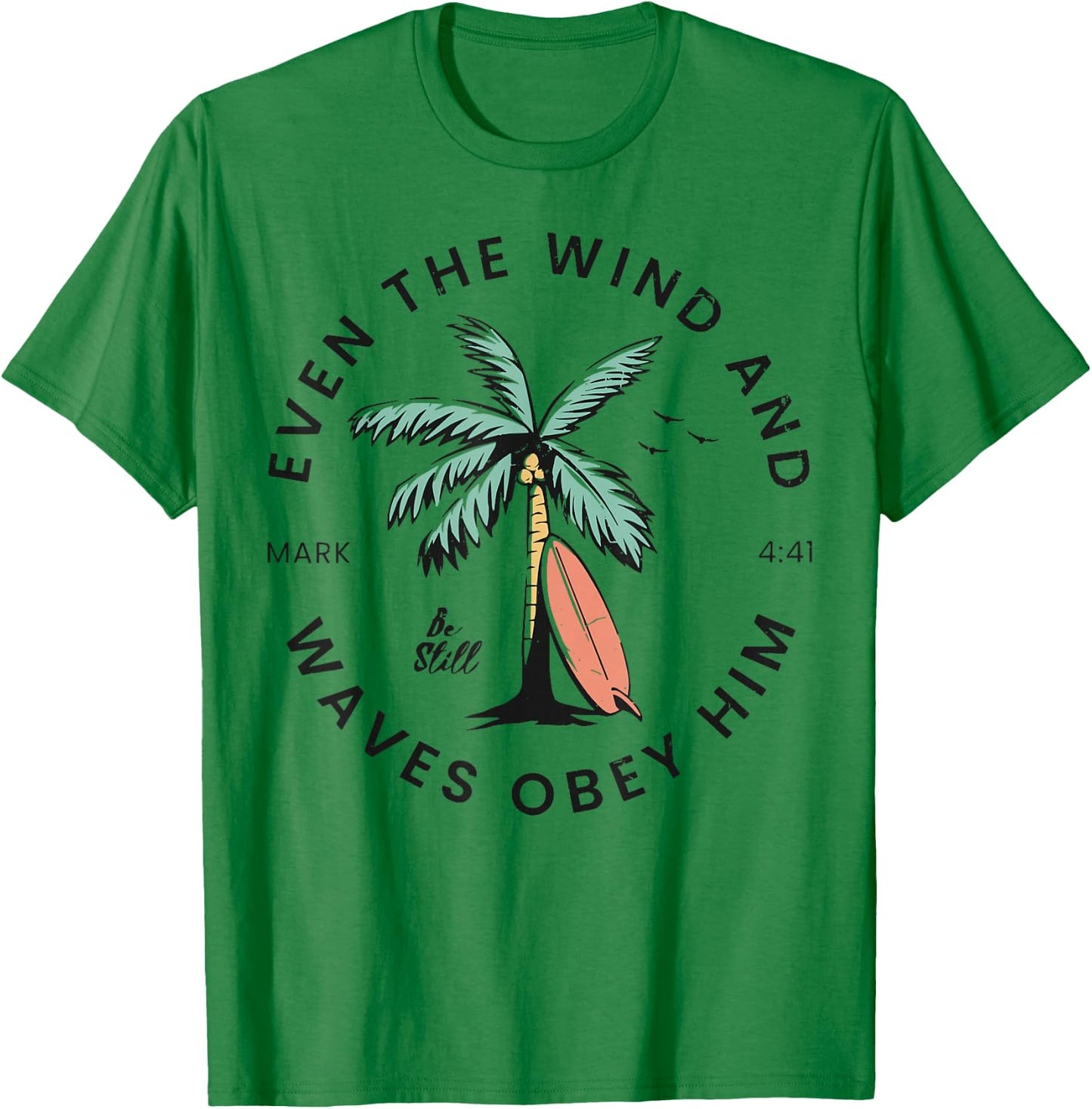 Retro Event The Wind And The Waves Christian Bible Beach T-Shirt - T-Shirt | Irish Green