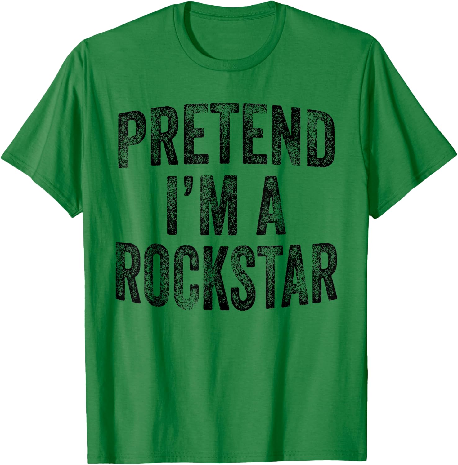 Pretend I'm A Rockstar Family Halloween Rock Star Costume T-Shirt - T-Shirt | Irish Green