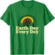 Earth Day Every Day Rainbow Pine Tree Environmental Science T-Shirt - T-Shirt | Irish Green