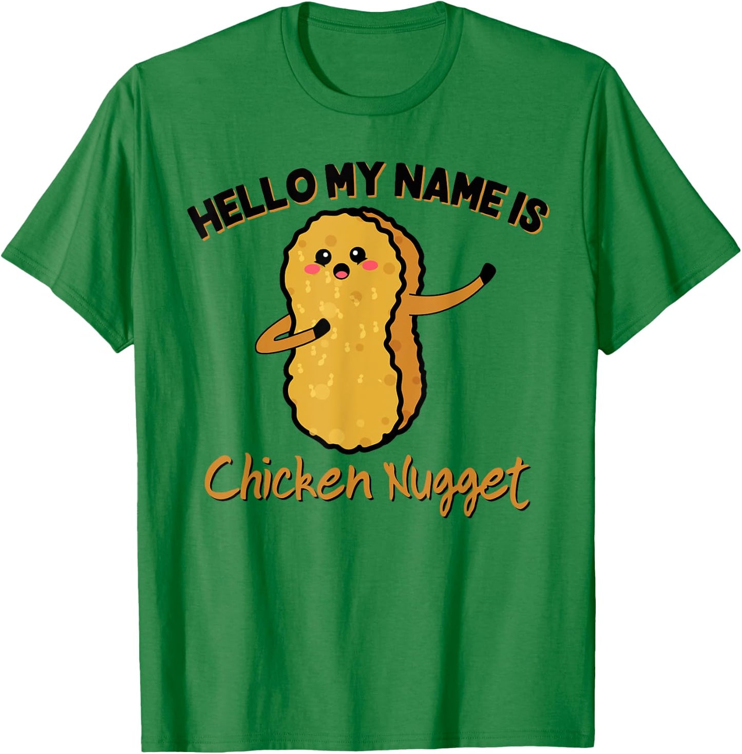 Hello my name is Chicken Nugget Costume kids Chicken T-Shirt - T-Shirt | Irish Green