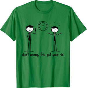 Don't Worry I've Got Your Six Funny Stickman Figures T-Shirt - T-Shirt | Irish Green