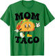 Mom of the Birthday Boy Girl Taco Mexican Birthday Family T-Shirt - T-Shirt | Irish Green