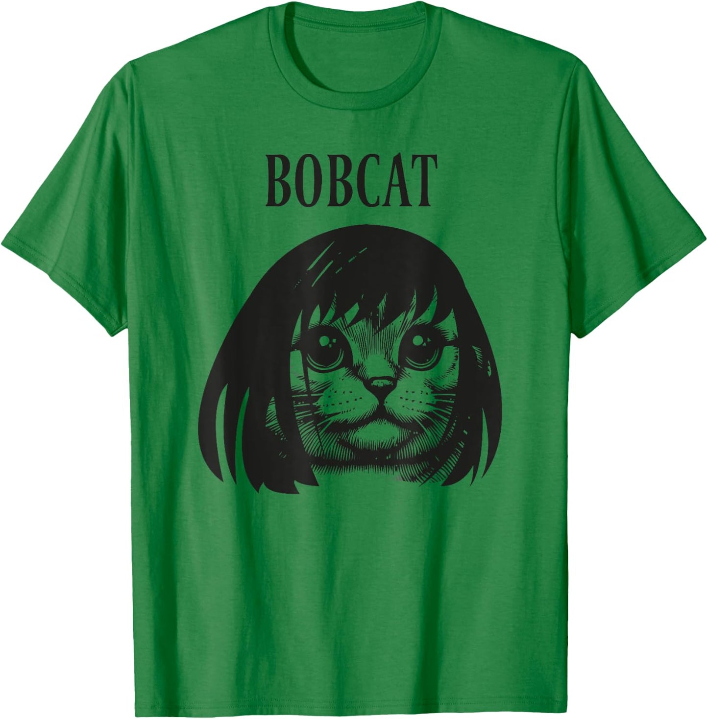 Funny cat bob hairstyle bobcat humorous cats cat lover kitty T-Shirt - T-Shirt | Irish Green