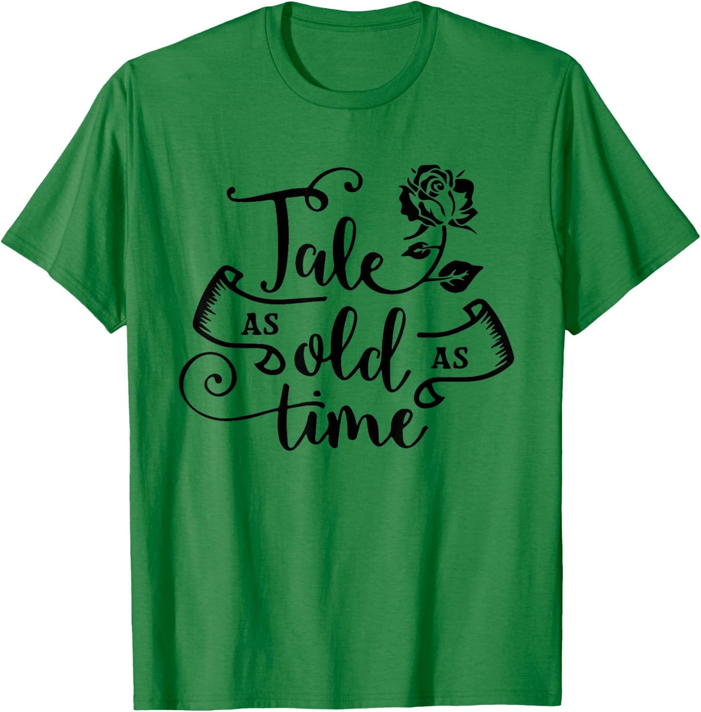 Tale As Old As Time, Book Club, Books Lover T-Shirt - T-Shirt | Irish Green