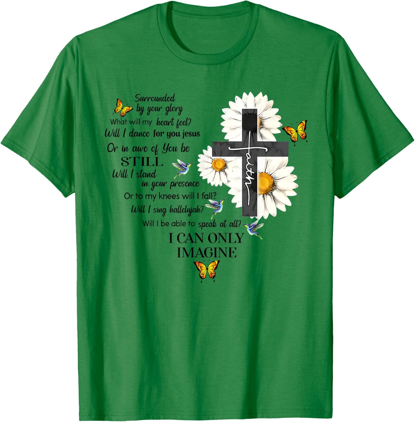 Butterfly Jesus Cross I Can Imagine Christian Religious T-Shirt - T-Shirt | Irish Green