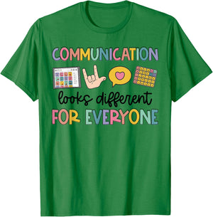 Speech Therapy Communication Looks Different For Everyone T-Shirt - T-Shirt | Irish Green