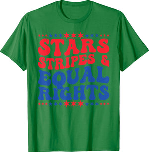 Stars Stripes And Equal Rights 4th Of July Women's Rights T-Shirt - T-Shirt | Irish Green