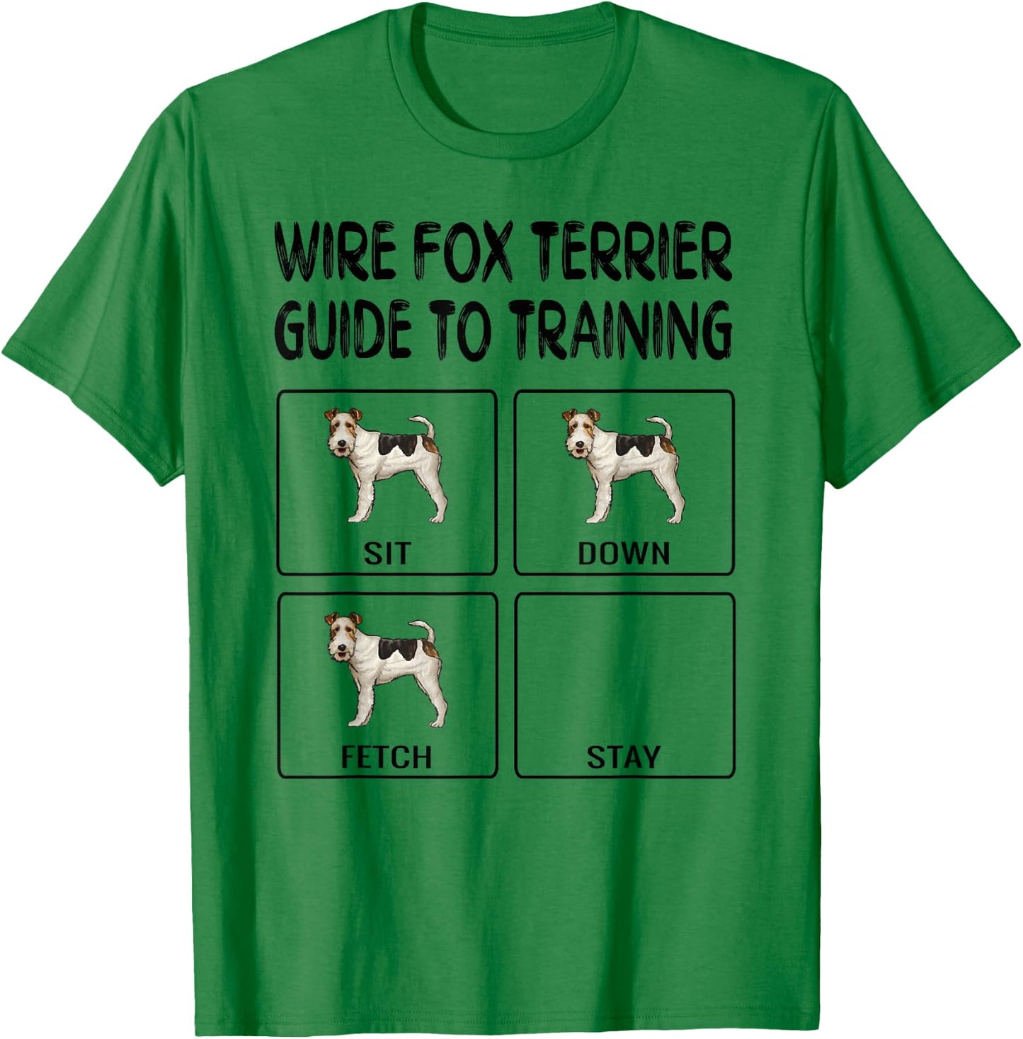 Wire Fox Terrier Guide To Training Dog Obedience T-Shirt - T-Shirt | Irish Green
