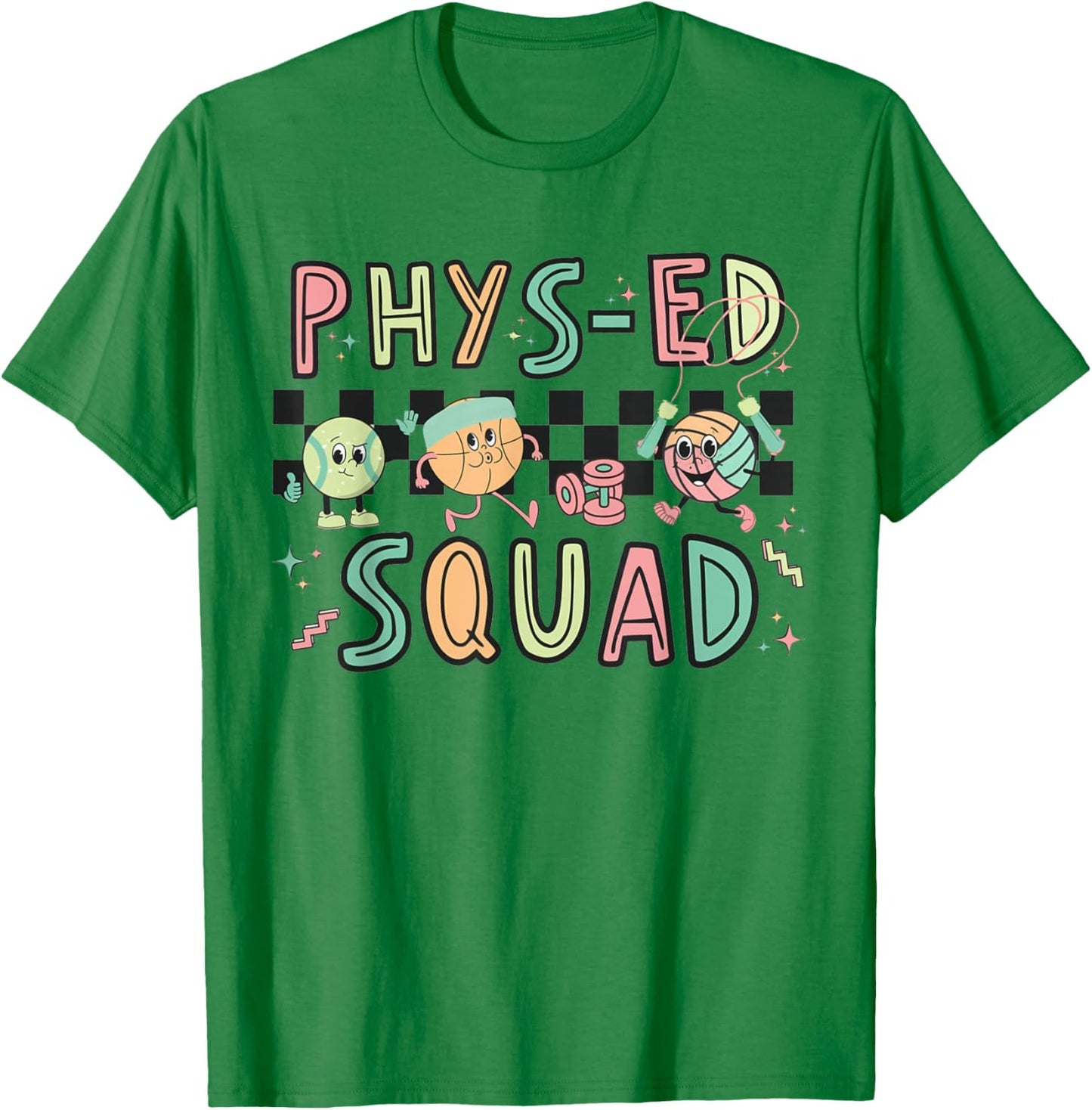 Phys-ED Squad Physical Education Teacher Specials Teacher Women Girls Kids T-Shirt - T-Shirt | Irish Green