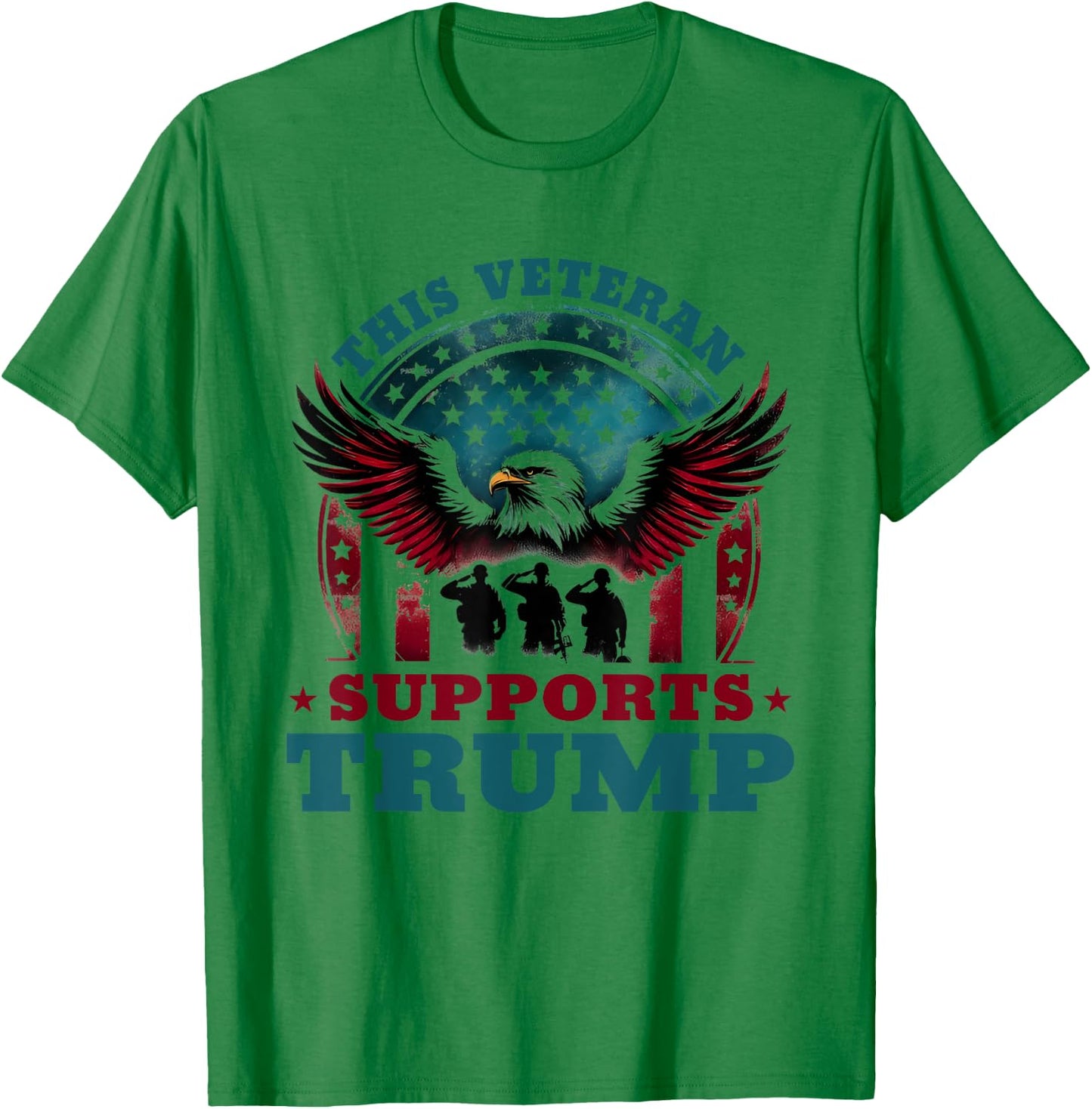 This Veteran Supports Trump 2024 American Flag 4th Of July T-Shirt - T-Shirt | Irish Green
