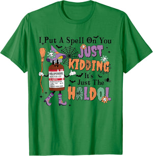 ER ICU Halloween Put A Spell On You Funny Haldol Pharmacy T-Shirt - T-Shirt | Irish Green