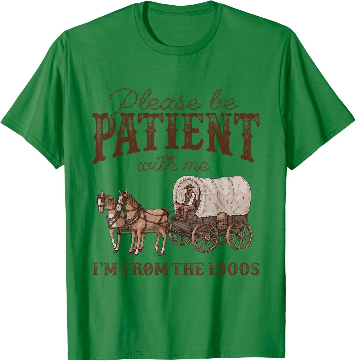 Please Be Patient With Me I'm From The 1900s Vintage Horse T-Shirt - T-Shirt | Irish Green