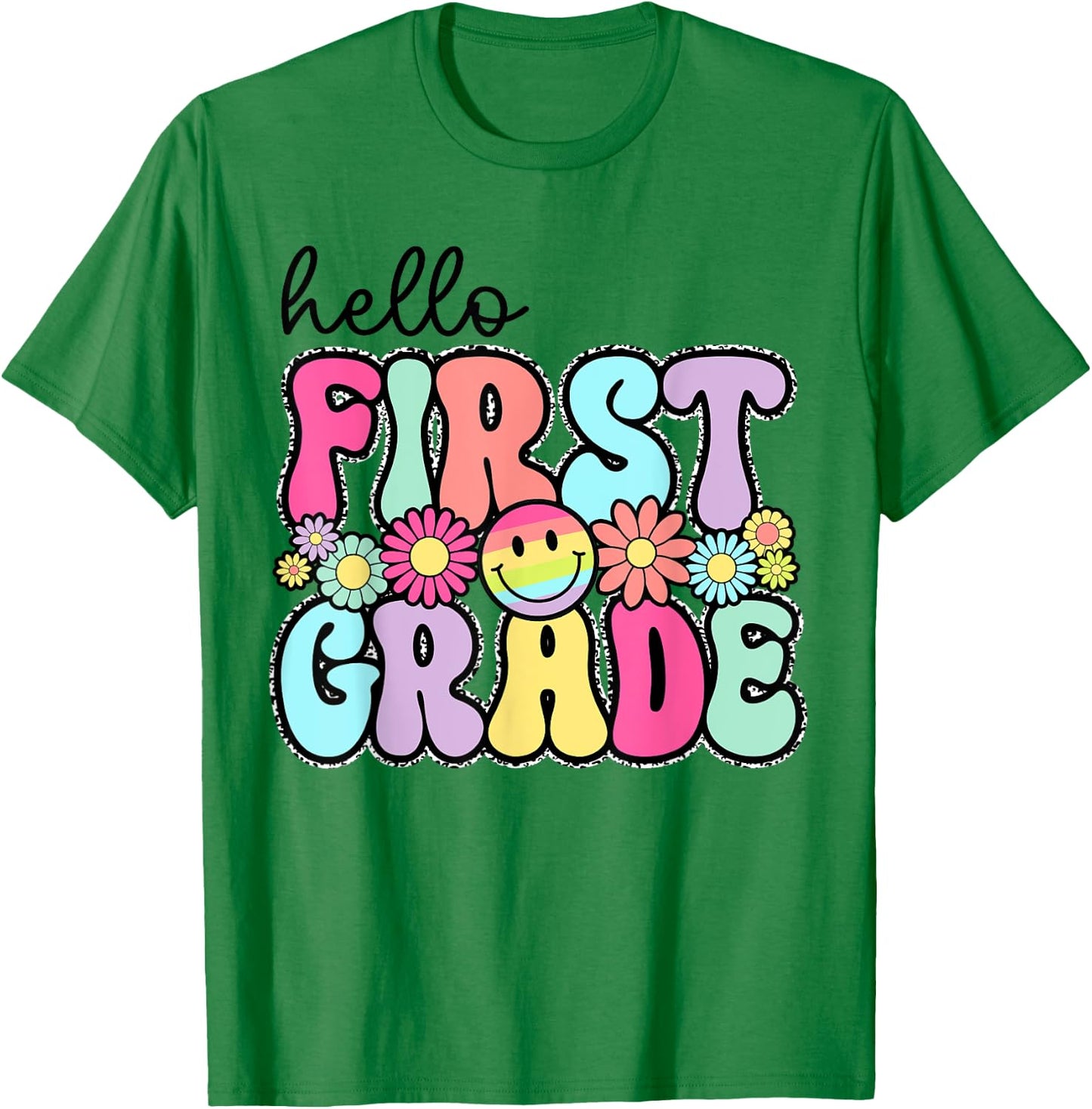 Hello First Grade 1st Day Back To School Teachers Girls Kids T-Shirt - T-Shirt | Irish Green