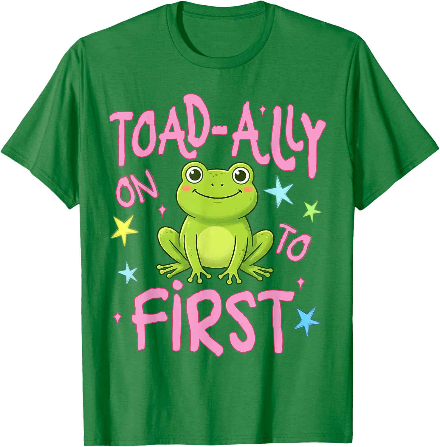 Toad-Ally On to First Grade Last Day of School Teacher Kids T-Shirt - T-Shirt | Irish Green