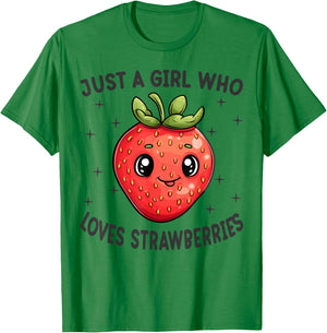 Just A Girl Who Loves Strawberries Funny Strawberries Lovers T-Shirt - T-Shirt | Irish Green